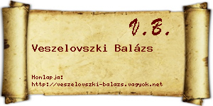 Veszelovszki Balázs névjegykártya