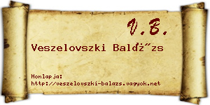 Veszelovszki Balázs névjegykártya